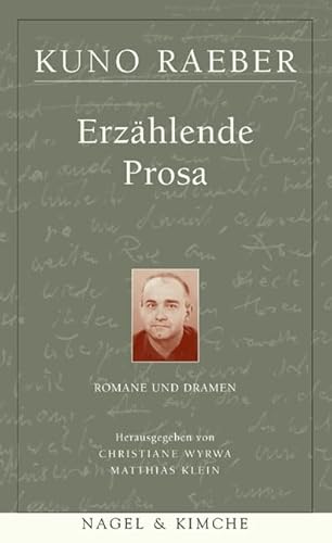Erzählende Prosa Die Lügner sind ehrlich; Calabria; Die Düne; Der Brand; Mißverständnisse: Werke Bd. 2