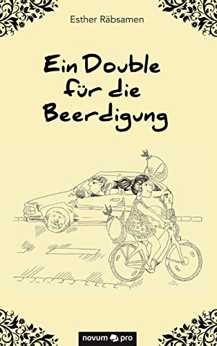 Ein Double für die Beerdigung Ein Double für die Beerdigung von Novum Publishing