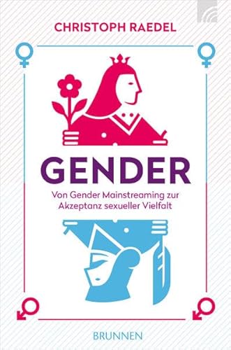 Gender: Von Gender Mainstreaming zur Akzeptanz sexueller Vielfalt