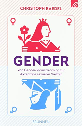 Gender: Von Gender Mainstreaming zur Akzeptanz sexueller Vielfalt