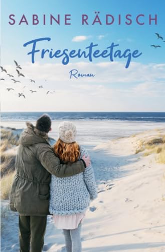 Friesenteetage: DE von epubli