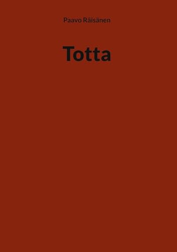 Totta von Books on Demand