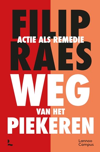 Weg van het piekeren: actie als remedie von Lannoo Campus