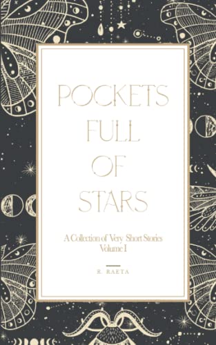 Pockets Full of Stars: Vol. I