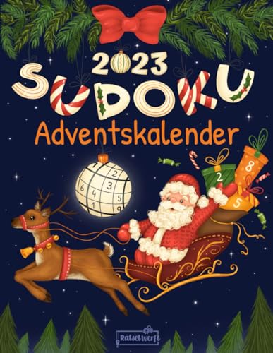 Sudoku Adventskalender 2023: Rätsel Adventskalender für Erwachsene mit 144 Sudokus von Leicht - Schwer von Independently published