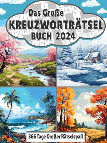 Kreuzworträtsel Buch 2024: 366 große Rätsel für spannenden Rätselspaß I Mit Kalenderfunktion für wichtige Notizen & Termine I Große Schrift inkl. Lösungen Kreuzworträtsel Buch 2024: 366 große Rätsel für spannenden Rätselspaß I Mit Kalenderfunktion für wichtige Notizen & Termine I Große Schrift inkl. Lösungen von Independently published