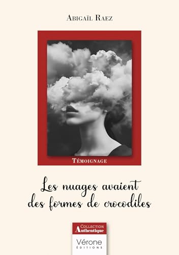 Les nuages avaient des formes de crocodiles Les nuages avaient des formes de crocodiles von VERONE