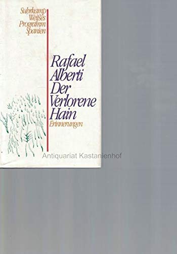Der Verlorene Hain. Erinnerungen