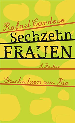 Sechzehn Frauen: Geschichten aus Rio