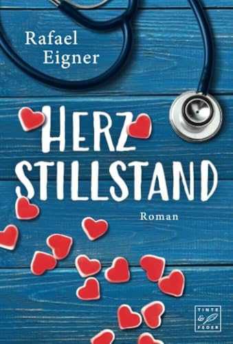 Herzstillstand (Ärzte mit Herz, Band 1)