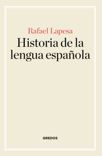 Historia de la lengua española (Manuales, Band 3)