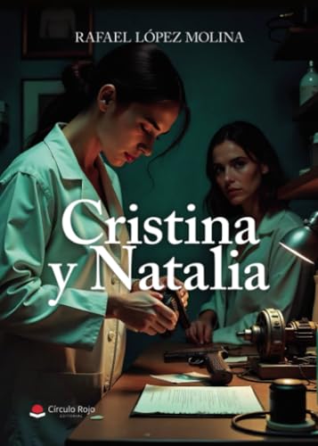 Cristina y Natalia von Grupo Editorial Círculo Rojo SL