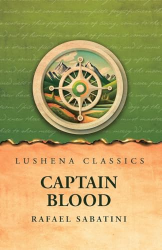 Captain Blood von Lushena Books