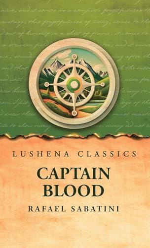 Captain Blood von Lushena Books