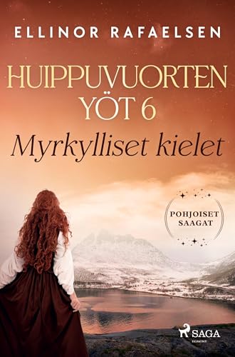 Myrkylliset kielet - Huippuvuorten yöt 6 von SAGA Egmont