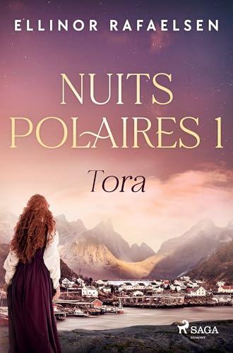 Tora - Nuits polaires, Livre 1 Tora - Nuits polaires, Livre 1 von SAGA Egmont