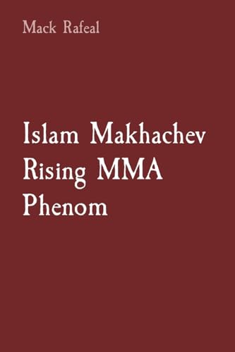 Islam Makhachev Rising MMA Phenom von Rose Publishing