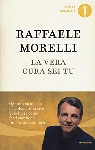 La vera cura sei tu (Oscar absolute) von Mondadori