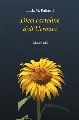 Dieci cartoline dall'Ucraina (Obliqui) von Edizioni ETS