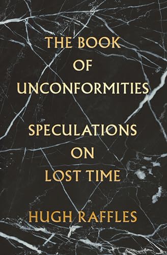 The Book of Unconformities: Speculations on Lost Time von Pantheon