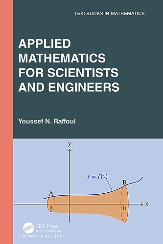 Applied Mathematics for Scientists and Engineers (Textbooks in Mathematics)
