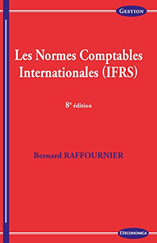 Les normes comptables internationales, 8e éd. von Economica
