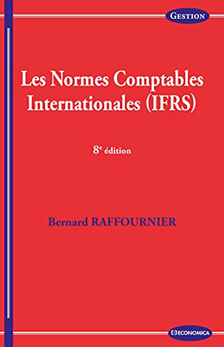 Les normes comptables internationales, 8e éd.