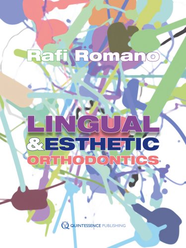 Lingual & Esthetic Orthodontics von Quintessence Publishing (IL)