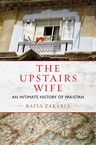The Upstairs Wife: An Intimate History of Pakistan von Beacon Press