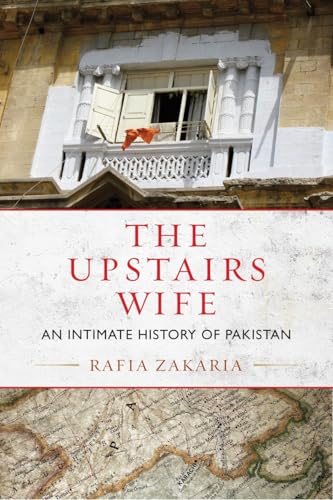 The Upstairs Wife: An Intimate History of Pakistan von Beacon Press