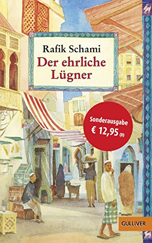 Der ehrliche Lügner: Roman von tausendundeiner Lüge. Sonderausgabe von Beltz