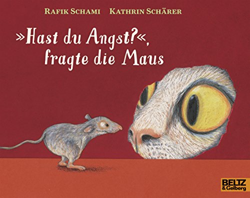 »Hast du Angst?«, fragte die Maus (MINIMAX)