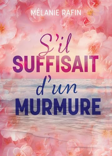S'il suffisait d'un murmure von BOOKELIS
