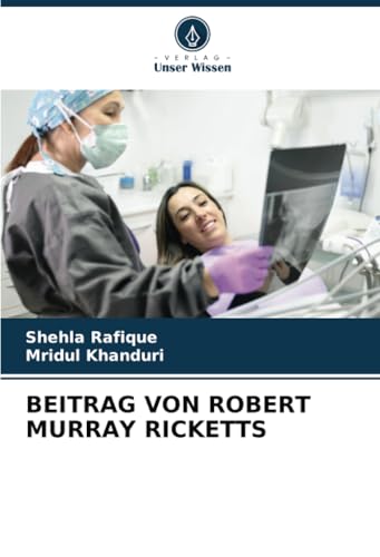 BEITRAG VON ROBERT MURRAY RICKETTS: DE von Verlag Unser Wissen