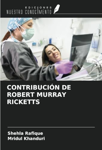 CONTRIBUCIÓN DE ROBERT MURRAY RICKETTS von Ediciones Nuestro Conocimiento