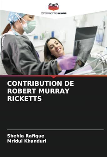 CONTRIBUTION DE ROBERT MURRAY RICKETTS von Editions Notre Savoir