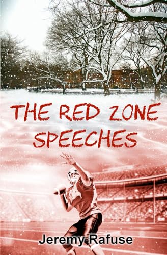 The Red Zone Speeches von Blossom Spring Publishing