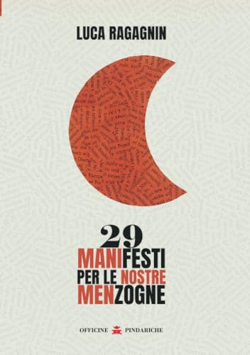 29 manifesti per le nostre menzogne (Trame narrative, Band 3) von Officine Pindariche