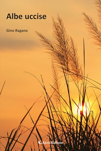 Albe uccise (Gli emersi poesia) von Aletti editore
