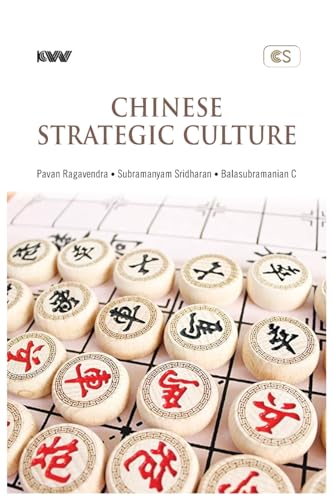 Chinese Strategic Culture von K W Publishers Pvt Ltd