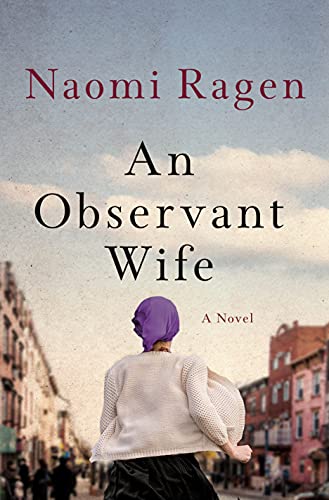 An Observant Wife: A Novel von St. Martin's Press