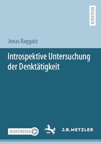 Introspektive Untersuchung der Denktätigkeit von J.B. Metzler
