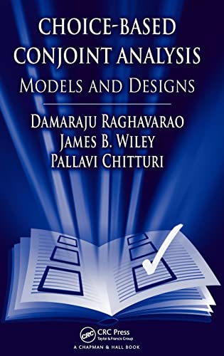Choice-Based Conjoint Analysis: Models and Designs