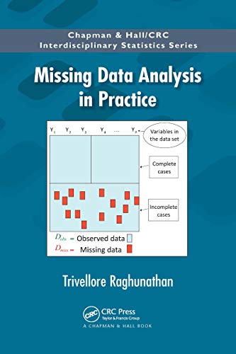 Missing Data Analysis in Practice (Chapman & Hall/CRC Interdisciplinary Statistics)