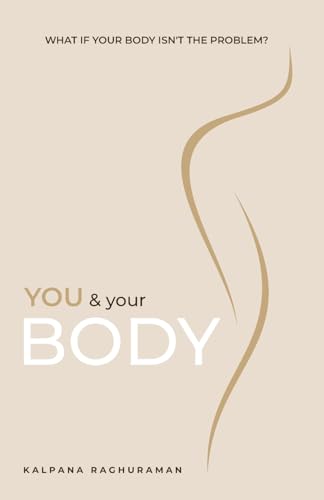 You & Your Body von Access Consciousness Publishing Company