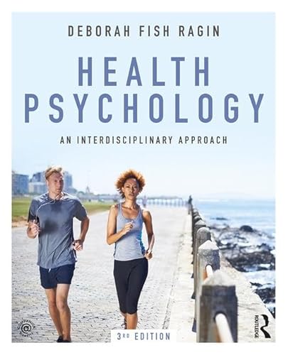 Health Psychology: An Interdisciplinary Approach von Routledge