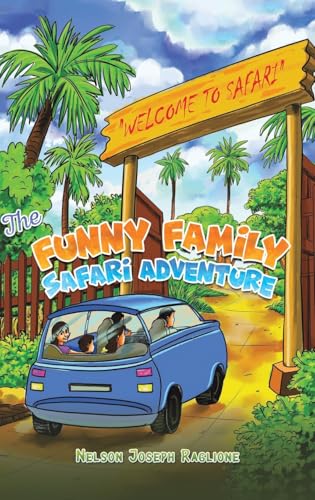 The Funny Family Safari Adventure von Austin Macauley