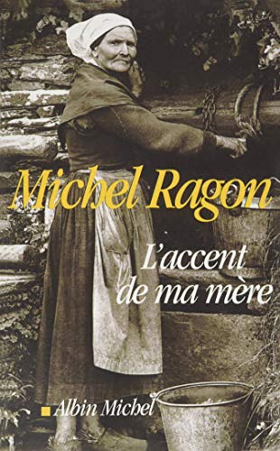 L'Accent de ma mère L'Accent de ma mère von ALBIN MICHEL