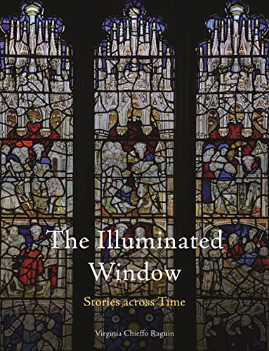 The Illuminated Window: Stories Across Time von Reaktion Books
