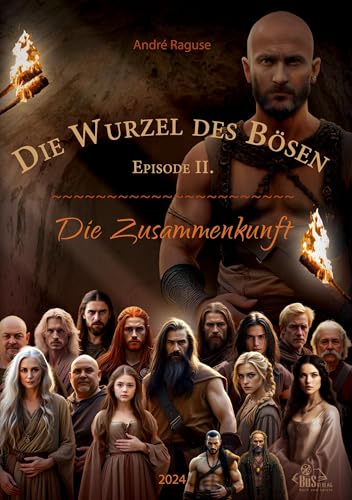 Die Wurzel des Bösen: Episode II von BuS Buch und Spiele Verlag